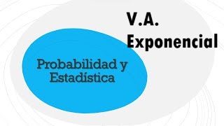 v.a. Exponencial